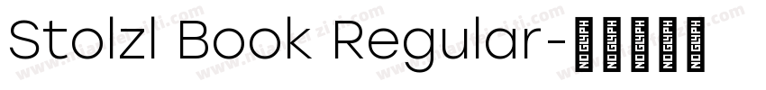 Stolzl Book Regular字体转换